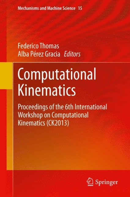 Alba Perez Gracia, Federico Thomas - Computational Kinematics, E-bok