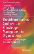 8th International Conference on Knowledge Management in Organizations