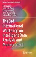 3rd International Workshop on Intelligent Data Analysis and Management