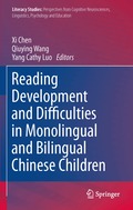 Reading Development and Difficulties in Monolingual and Bilingual Chinese Children