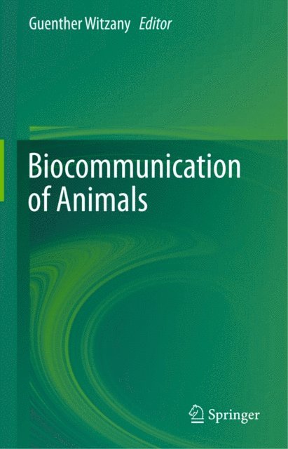Guenther Witzany - Biocommunication of Animals, E-bok