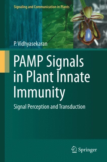 P. Vidhyasekaran - PAMP Signals in Plant Innate Immunity, E-bok
