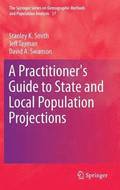 Practitioner's Guide to State and Local Population Projections