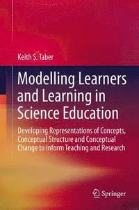 Modelling Learners and Learning in Science Education