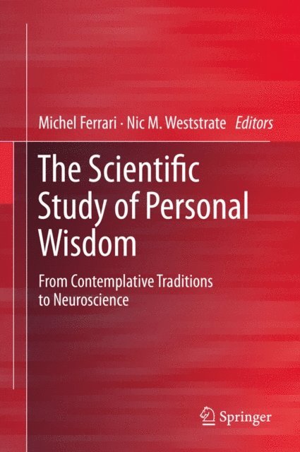 Nic M. Weststrate, Michel Ferrari - Scientific Study of Personal Wisdom, E-bok