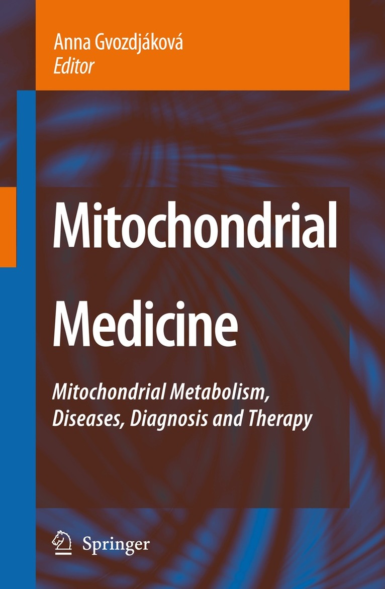Anna Gvozdjáková - Mitochondrial Medicine, Häftad