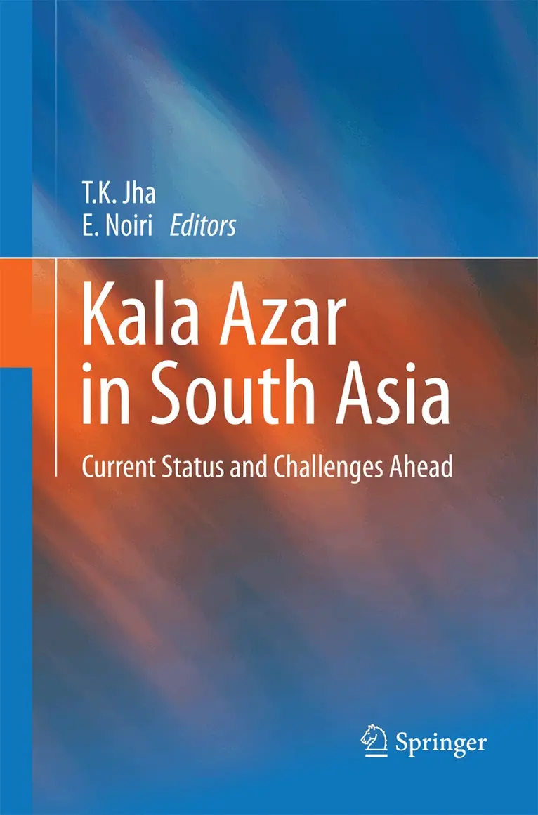 T.K. Jha, E. Noiri - Kala Azar in South Asia, Häftad. Tillgänglighet: Tillfälligt slut