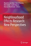 Neighbourhood Effects Research: New Perspectives
