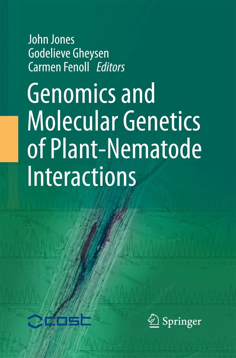 John Jones, Godelieve Gheysen, Carmen Fenoll - Genomics and Molecular Genetics of Plant-Nematode Interactions, Häftad. Tillgänglighet: Lägg i varukorg