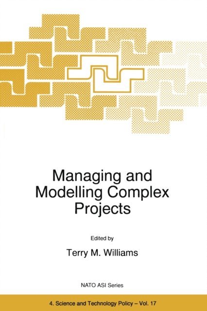 T.M. Williams - Managing and Modelling Complex Projects, E-bok
