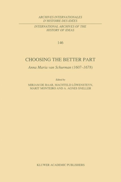 A. Agnes Sneller, Marit Monteiro, Machteld Lowensteyn, M.P. de Baar - Choosing the Better Part, E-bok