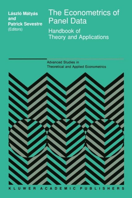 Patrick Sevestre, Laszlo Matyas - Econometrics of Panel Data, E-bok