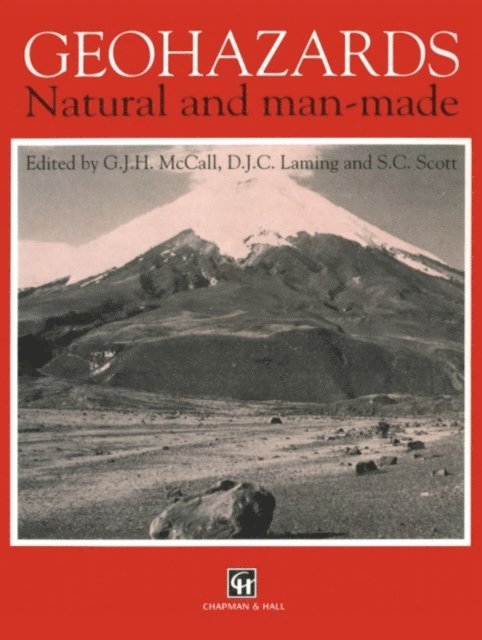 S. Scott, D. Laming, G. McCall - Geohazards, E-bok