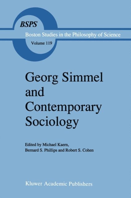 Robert S. Cohen, B.S. Phillips, M. Kaern - Georg Simmel and Contemporary Sociology, E-bok. Tillgänglighet: Lägg i varukorg
