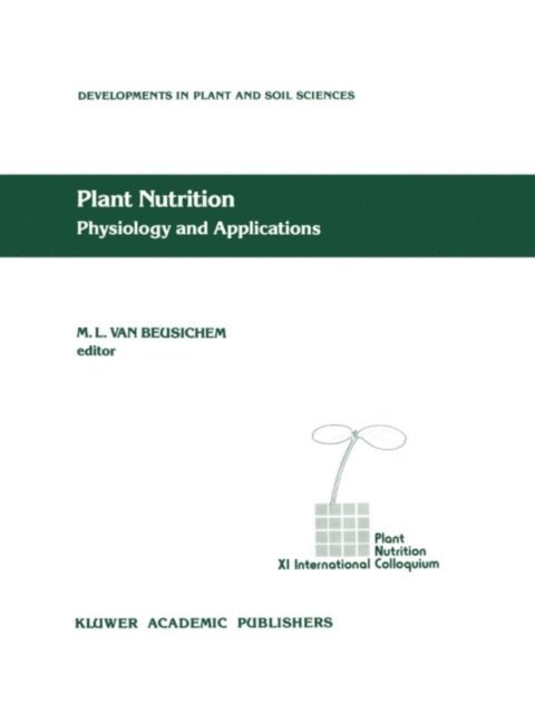 M.L. Van Beusichem - Plant Nutrition - Physiology and Applications, E-bok