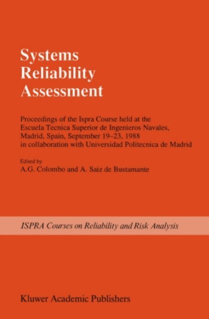 Amalio Saiz de Bustamante, A.G. Colombo - Systems Reliability Assessment, E-bok