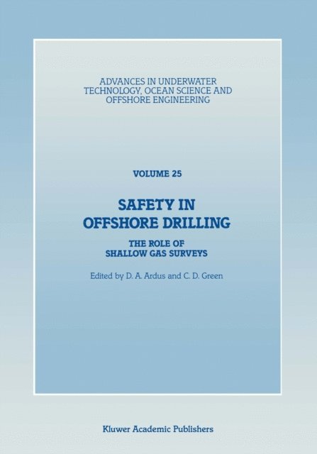 C.D. Green, D.A. Ardus - Safety in Offshore Drilling, E-bok