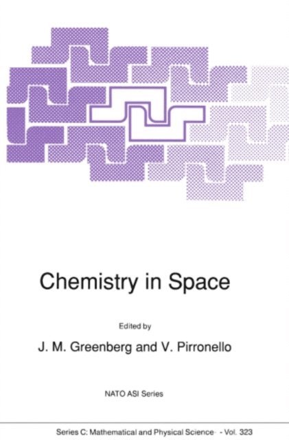 Valerio Pirronello, J. Mayo Greenberg - Chemistry in Space, E-bok