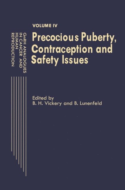 E. Lunenfeld, B.H. Vickery - GnRH Analogues in Cancer and Human Reproduction, E-bok