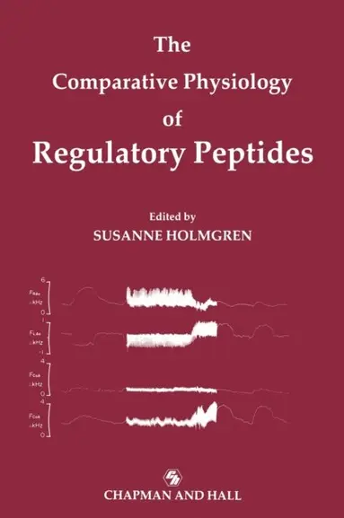 Susanne Holmgren - Comparative Physiology of Regulatory Peptides, E-bok