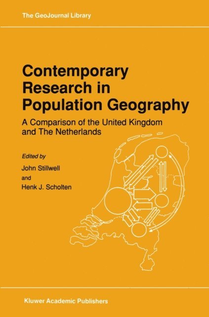 Henk J. Scholten, John Stillwell - Contemporary Research in Population Geography, E-bok