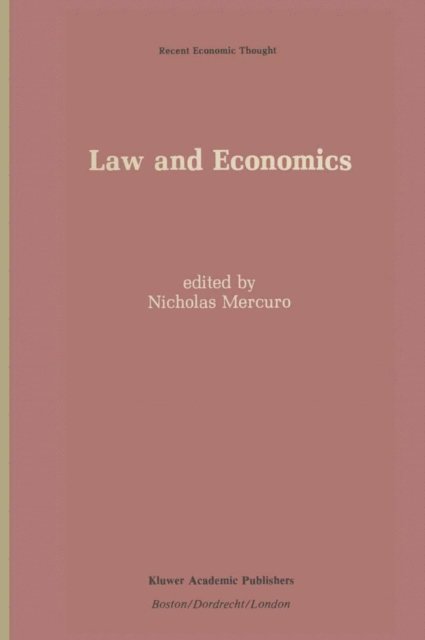 Nicholas Mercuro - Law and Economics, E-bok