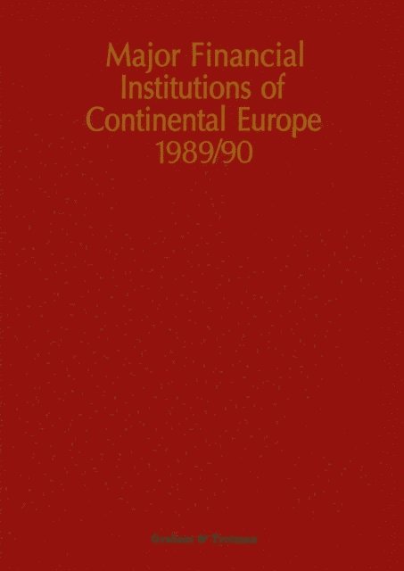 R. M. Whiteside - Major Financial Institutions of Continental Europe 1989/90, E-bok
