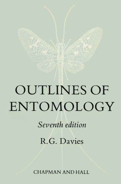 R.G. Davies - Outlines of Entomology, E-bok