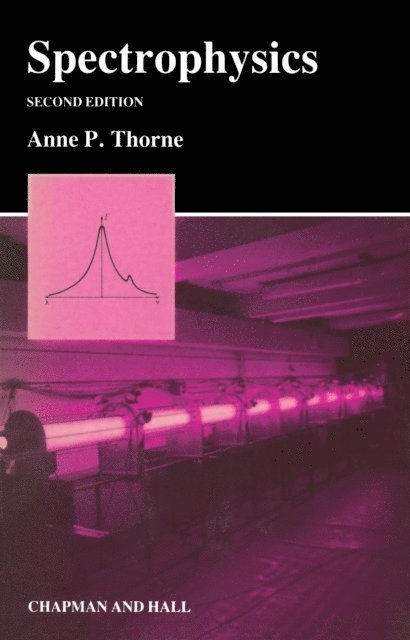 Anne P. Thorne - Spectrophysics, E-bok