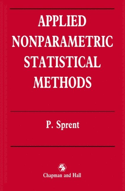 Peter Sprent - Applied Nonparametric Statistical Methods, E-bok