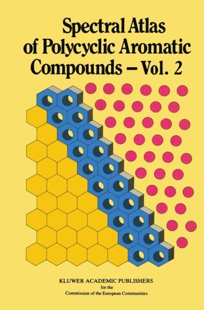 W. Karcher - Spectral Atlas of Polycyclic Aromatic Compounds, E-bok