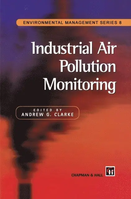 A.G. Clarke - Industrial Air Pollution Monitoring, E-bok. Tillgänglighet: Lägg i varukorg