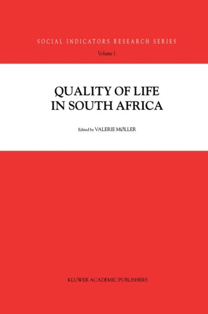 Valerie Moller - Quality of Life in South Africa, E-bok
