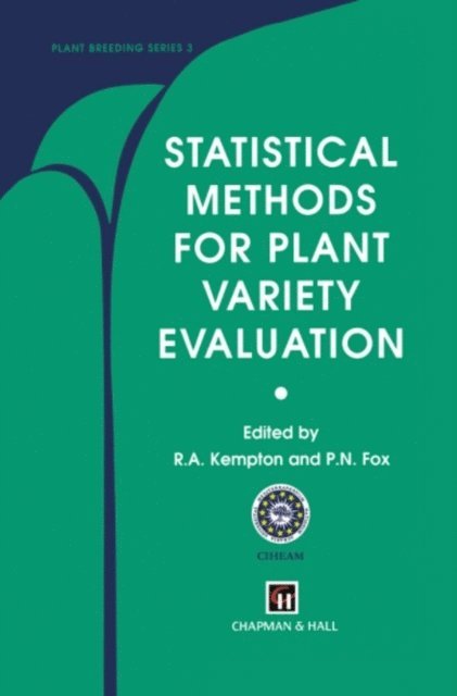 M. Cerezo, P.N. Fox, R.A. Kempton - Statistical Methods for Plant Variety Evaluation, E-bok