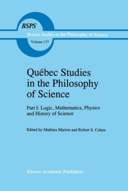 Robert S. Cohen, Mathieu Marion - Quebec Studies in the Philosophy of Science, E-bok