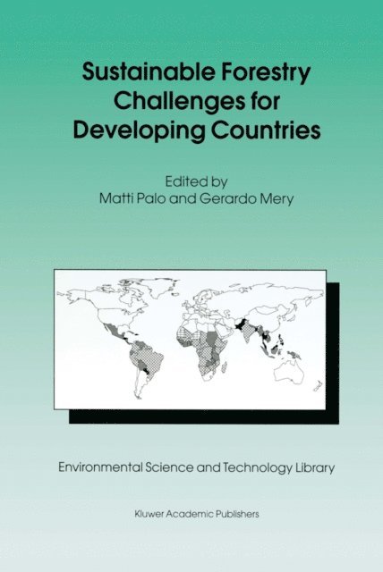 G. Mery, Matti Palo - Sustainable Forestry Challenges for Developing Countries, E-bok