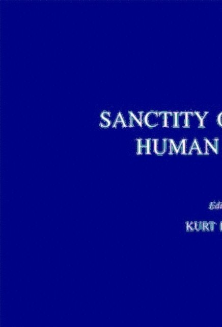 K. Bayertz - Sanctity of Life and Human Dignity, E-bok