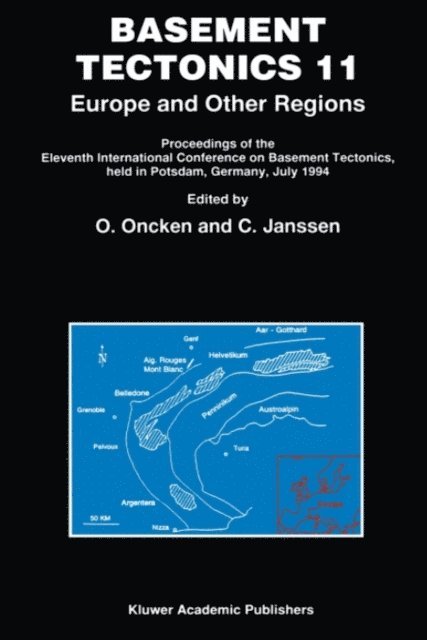 C. Janssen, O. Oncken - Basement Tectonics 11 Europe and Other Regions, E-bok