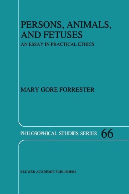 M.G. Forrester - Persons, Animals, and Fetuses, E-bok
