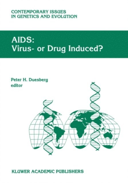 P.H. Duesberg - AIDS: Virus- or Drug Induced?, E-bok