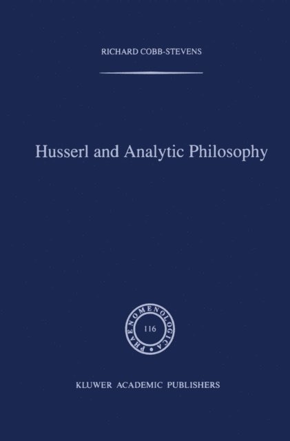 R. Cobb-Stevens - Husserl and Analytic Philosophy, E-bok