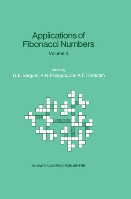 Alwyn F. Horadam, Andreas N. Philippou, G.E. Bergum - Applications of Fibonacci Numbers, E-bok. Tillgänglighet: Lägg i varukorg
