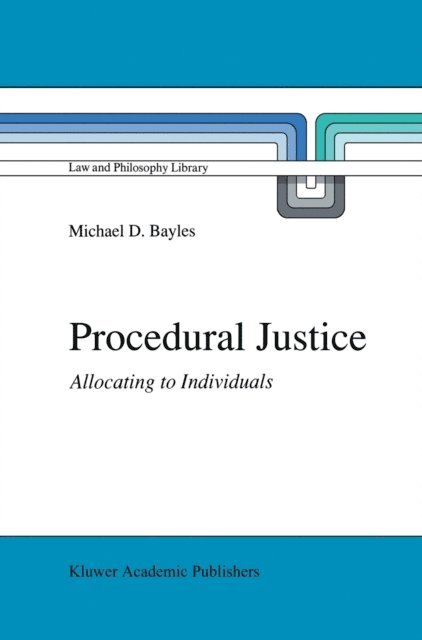M.E. Bayles - Procedural Justice, E-bok