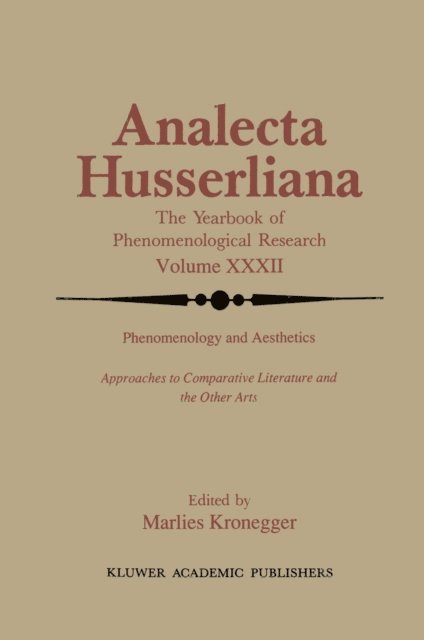 M. Kronegger - Phenomenology and Aesthetics, E-bok