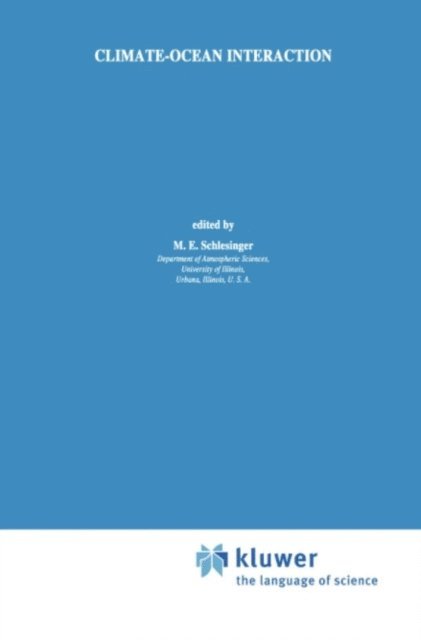 M.E. Schlesinger - Climate-Ocean Interaction, E-bok