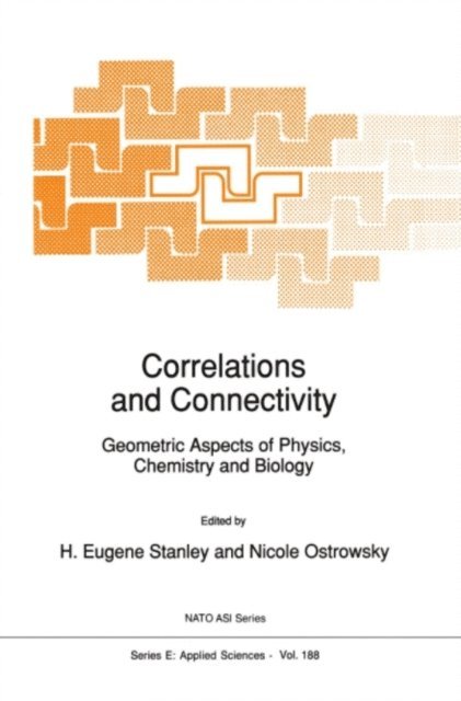 N. Ostrowsky, Harry Eugene Stanley - Correlations and Connectivity, E-bok