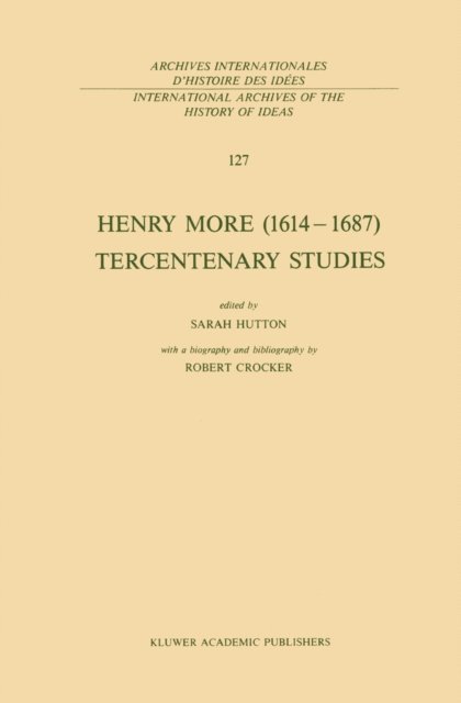 S. Hutton - Henry More (1614-1687) Tercentenary Studies, E-bok