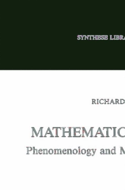 R.L. Tieszen - Mathematical Intuition, E-bok