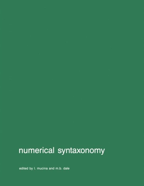 M.B. Dales, L. Mucina - Numerical syntaxonomy, E-bok