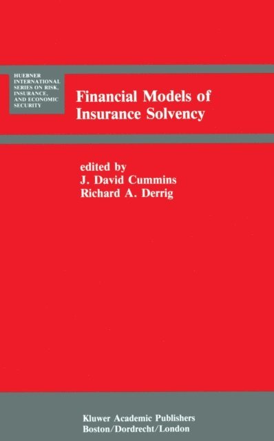 Richard A. Derrig, J. David Cummins - Financial Models of Insurance Solvency, E-bok